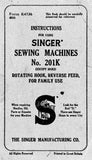 SINGER 201K SEWING MACHINE INSTRUCTIONS 57 PAGES ENG