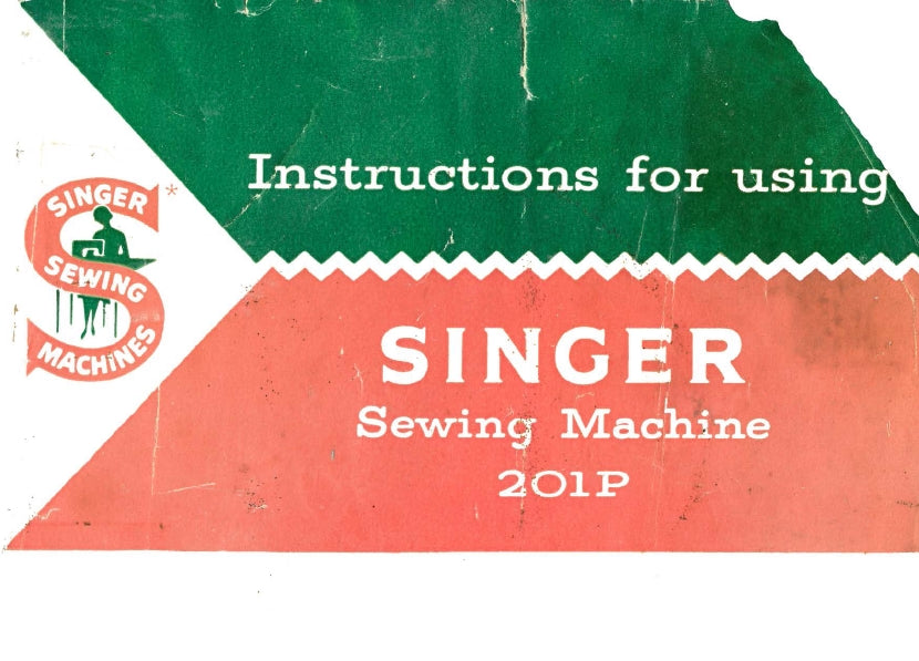 SINGER 201p SEWING MACHINE INSTRUCTION MANUAL 68 PAGES ENG