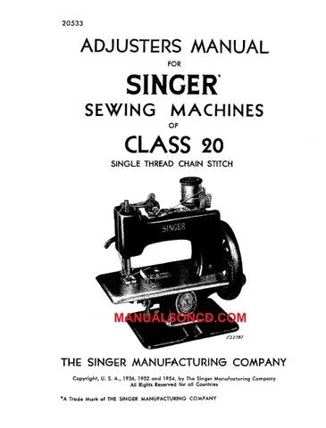 SINGER 20 SEWING MACHINE ADJUSTERS MANUAL 18 PAGES ENG