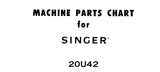 SINGER 20U42 SEWING MACHINE MACHINE PARTS CHART 8 PAGES ENG