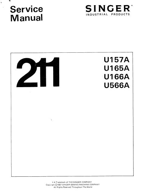 SINGER 211U157A  211U165A 211U166A 211U566A SEWING MACHINE SERVICE MANUAL 29 PAGES ENG