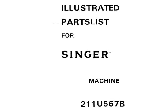 SINGER 211U567B SEWING MACHINE ILLUSTRATED PARTS LIST 6 PAGES ENG