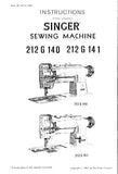 SINGER 212G140 212141 SEWING MACHINES INSTRUCTIONS FOR USING AND ADJUSTING 11 PAGES ENG