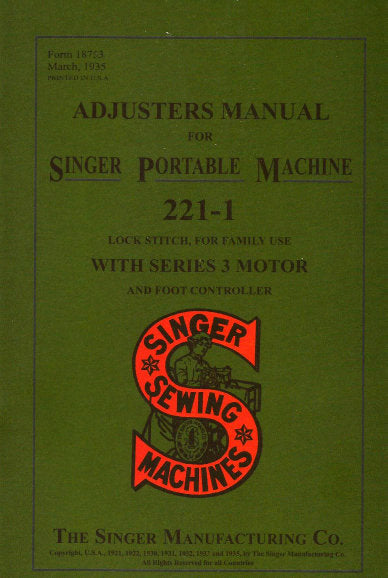 SINGER 221-1 FEATHERWEIGHT PORTABLE SEWING MACHINE ADJUSTERS MANUAL BOOK 20 PAGES ENG