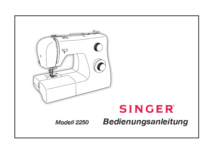 SINGER 2250 TRADITION NAHMASCHINE BEDIENUNGSANLEITUNG 47 SEITE DEUT