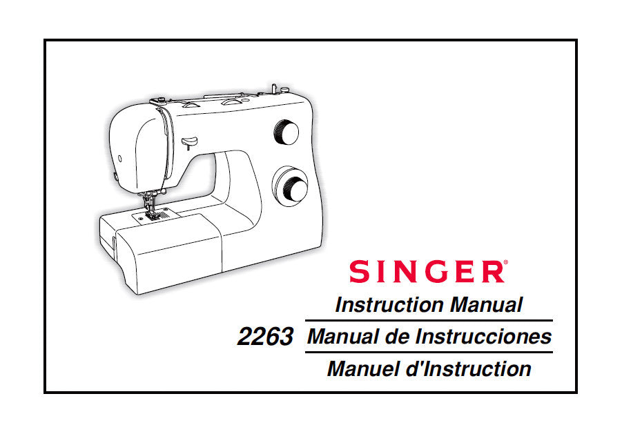 SINGER 2263 SEWING MACHINE INSTRUCTION MANUAL 62 PAGES ENG ESP FRANC