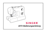 SINGER 2273 TRADITION NAHMASCHINE BEDIENUNGSANLEITUNG 31 SEITE DEUT