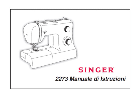 SINGER 2273 TRADITION SEWING MACHINE MANUALE DI ISTRUZIONI 31 PAGES ITAL