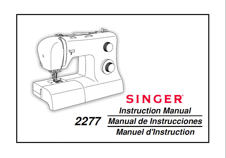 SINGER 2277 SEWING MACHINE INSTRUCTION MANUAL 62 PAGES ENG ESP FRANC