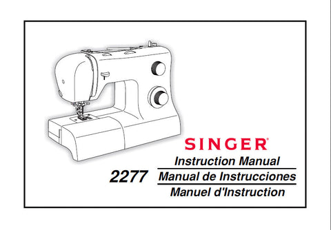 SINGER 2277 SEWING MACHINE INSTRUCTION MANUAL 62 PAGES ENG ESP FRANC