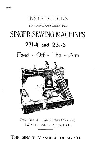 SINGER 231-4 231-5 SEWING MACHINE INSTRUCTIONS FOR USING AND ADJUSTING 14 PAGES ENG