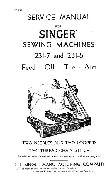 SINGER 231-7 231-8 SEWING MACHINE SERVICE MANUAL 12 PAGES ENG