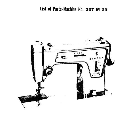 SINGER 237M23 SEWING MACHINE LIST OF PARTS 5 PAGES ENG