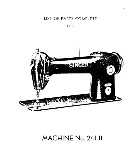 SINGER 241-11 SEWING MACHINE LIST OF PARTS 55 PAGES ENG