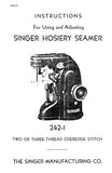 SINGER 242-1 SEWING MACHINE INSTRUCTIONS FOR USING AND ADJUSTING 9 PAGES ENG