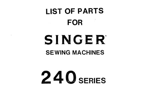 SINGER 242 247 248 SEWING MACHINE LIST OF PARTS 31 PAGES ENG