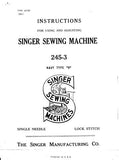 SINGER 245-3 SEWING MACHINE INSTRUCTIONS FOR USING AND ADJUSTING 29 PAGES ENG