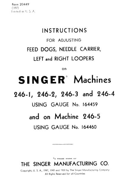 SINGER 246-1 246-2 246-3 246-4 246-5 SEWING MACHINE INSTRUCTIONS FOR USING AND ADJUSTING 5 PAGES ENG