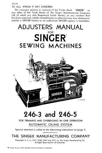 SINGER 246-3 246-5 SEWING MACHINE ADJUSTERS MANUAL 17 PAGES ENG