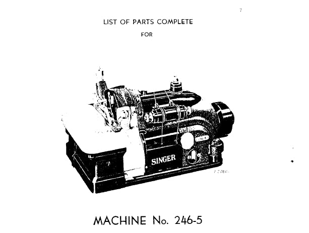 SINGER 246-5 SEWING MACHINE LIST OF PARTS COMPLETE 20 PAGES ENG