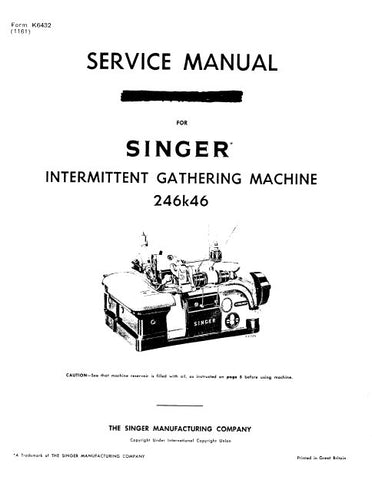 SINGER 246K46 SEWING MACHINE SERVICE MANUAL 25 PAGES ENG