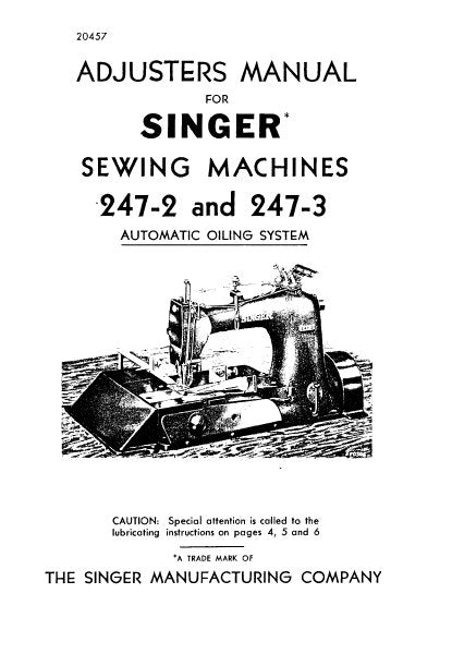 SINGER 247-2 247-3 SEWING MACHINE ADJUSTERS MANUAL 17 PAGES ENG