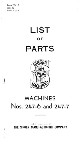 SINGER 247-6 247-7 SEWING MACHINE LIST OF PARTS 41 PAGES ENG