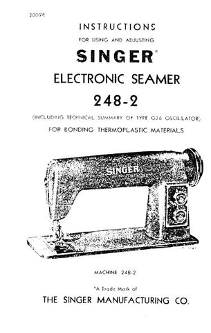 SINGER 248-2 SEWING MACHINE INSTRUCTIONS FOR USING AND ADJUSTING 18 PAGES ENG