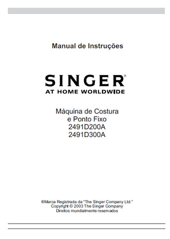 SINGER 2491D200A 2491D300A MAQUINA DE COSTURA MANUAL DE INSTRUCOES 17 PAGINA PT