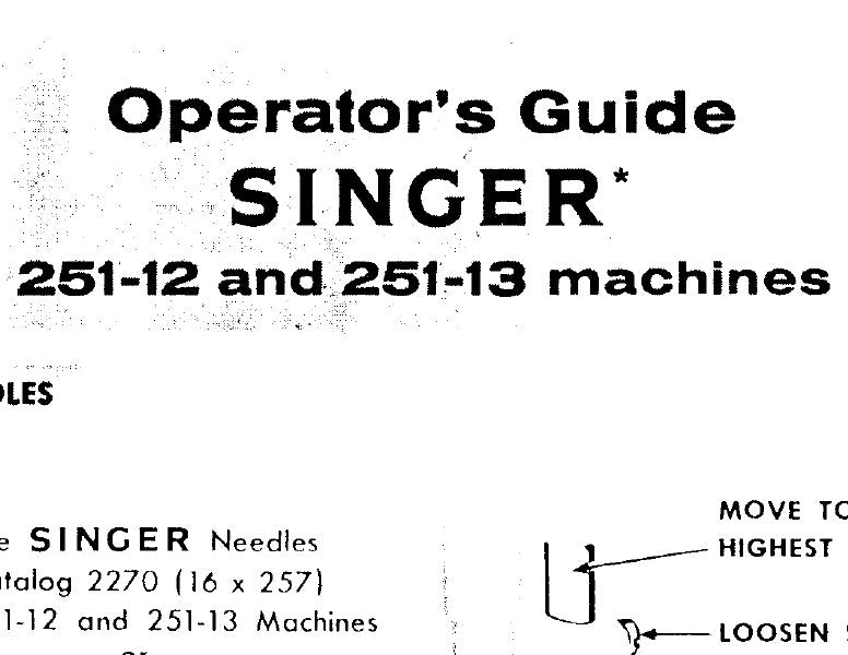 SINGER 251-12 251-13 SEWING MACHINES OPERATORS GUIDE 4 PAGES ENG