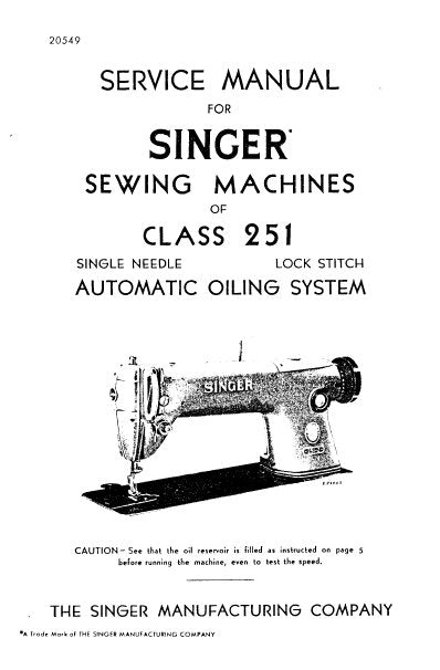 SINGER 251-1 251-2 251-3 SEWING MACHINES SERVICE MANUAL 26 PAGES ENG