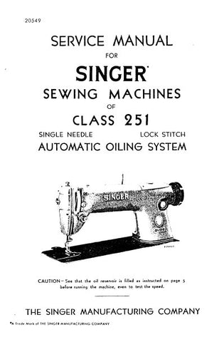 SINGER 251-1 251-2 251-3 SEWING MACHINES SERVICE MANUAL 26 PAGES ENG