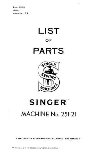 SINGER 251-21 SEWING MACHINE LIST OF PARTS 29 PAGES ENG