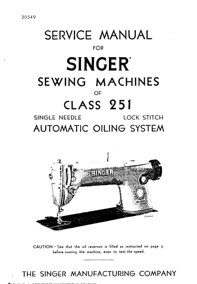 SINGER 251 CLASS 251-1 251-2 251-3 SEWING MACHINE SERVICE MANUAL 26 PAGES ENG