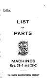 SINGER 26-1 26-2 SEWING MACHINE LIST OF PARTS 21 PAGES ENG