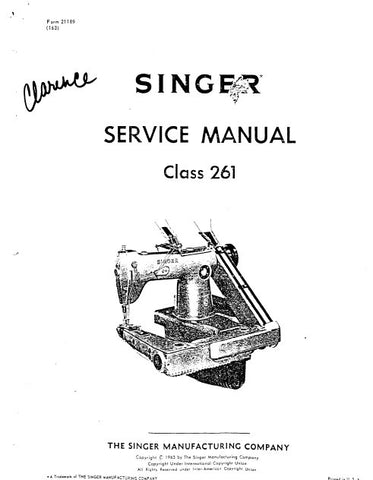 SINGER 261 CLASS SEWING MACHINE SERVICE MANUAL 17 PAGES ENG