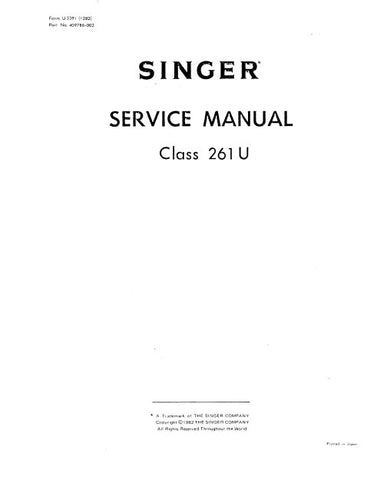 SINGER 261U CLASS SEWING MACHINE SERVICE MANUAL 17 PAGES ENG