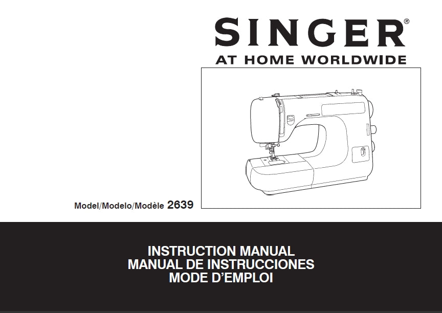 SINGER 2639 PROTEGE SEWING MACHINE INSTRUCTION MANUAL MANUAL DE INSTRUCCIONES MODE D'EMPLOI 51 PAGES ENG ESP FR