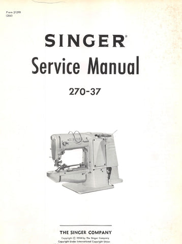 SINGER 270-37 SEWING MACHINE SERVICE MANUAL 25 PAGES ENG