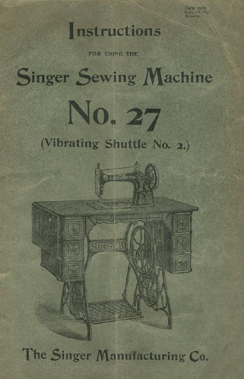 SINGER 27 SEWING MACHINE INSTRUCTIONS BOOK 20 PAGES ENG