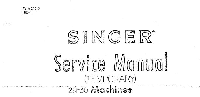 SINGER 281-30 SEWING MACHINE SERVICE MANUAL 26 PAGES ENG