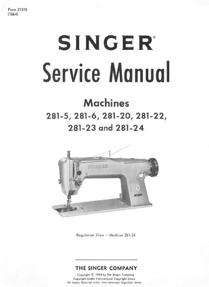 SINGER 281-5 281-6 281-20 281-22 281-23 281-24 SEWING MACHINE SERVICE MANUAL 25 PAGES ENG