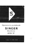 SINGER 291U SEWING MACHINE OPERATORS GUIDEBOOK 9 PAGES ENG