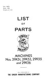 SINGER 29K51 29K53 29K55 29K56 SEWING MACHINE LIST OF PARTS 21 PAGES ENG