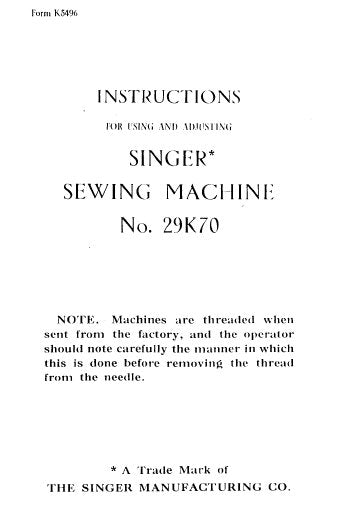 SINGER 29K70 SEWING MACHINE INSTRUCTIONS FOR USING AND ADJUSTING 14 PAGES ENG