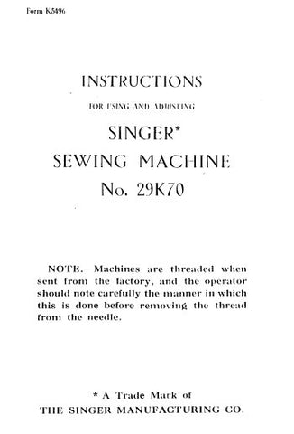 SINGER 29K70 SEWING MACHINE INSTRUCTIONS FOR USING AND ADJUSTING 14 PAGES ENG