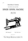 SINGER 31-55 SEWING MACHINE INSTRUCTIONS FOR USING AND ADJUSTING 8 PAGES ENG