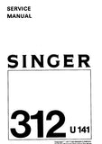 SINGER 312U141 SEWING MACHINE SERVICE MANUAL 21 PAGES ENG