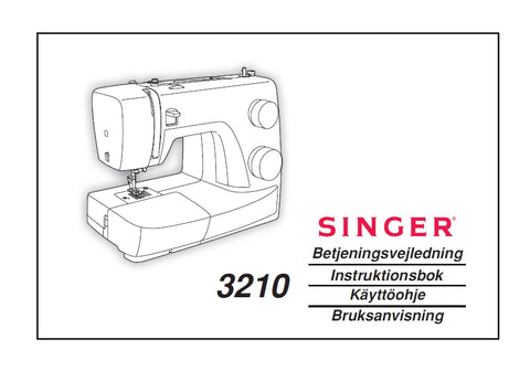 SINGER 3210 SIMPLE SEWING MACHINE BETJENINGSVEJLEDNING INSTRUKTIONSBOK KAYTTOOHJE BRUKSANVISNING 64 PAGES DK SW FI NO