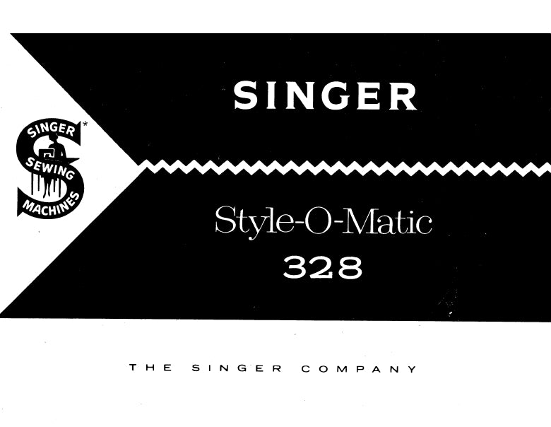 SINGER 328 STYLE O MATIC SEWING MACHINE INSTRUCTION MANUAL 82 PAGES ENG